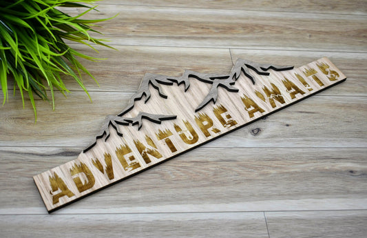 Adventure Awaits Wooden Sign