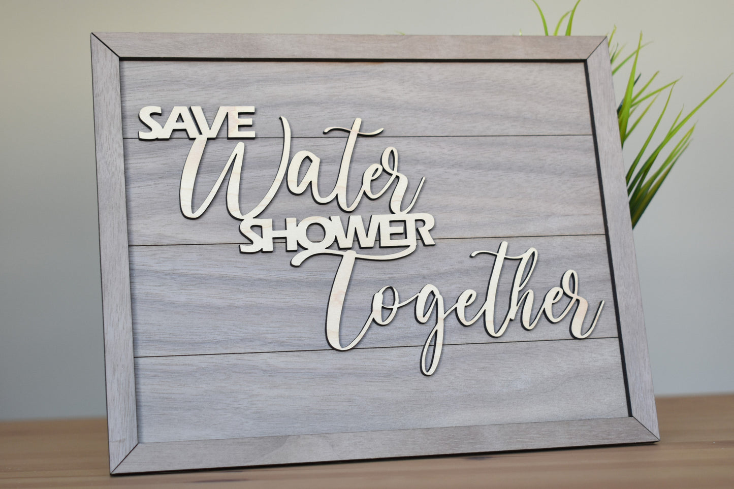 Save Water Shower Together Bathroom Sign